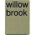 Willow Brook