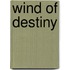 Wind Of Destiny
