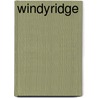 Windyridge door Tim Riley