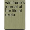 Winifrede's Journal Of Her Life At Exete door Emma Marshall
