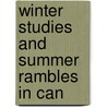 Winter Studies And Summer Rambles In Can door Mrs. Jameson