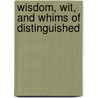 Wisdom, Wit, And Whims Of Distinguished door Joseph Banvard