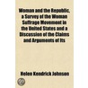 Woman And The Republic, A Survey Of The door Helen Kendrick Johnson