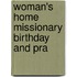 Woman's Home Missionary Birthday And Pra