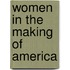 Women In The Making Of America