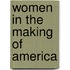 Women In The Making Of America