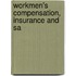 Workmen's Compensation, Insurance And Sa