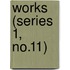 Works (Series 1, No.11)