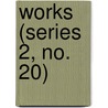Works (Series 2, No. 20) door Hakluyt Society