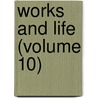 Works And Life (Volume 10) by Walter Bagehot