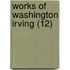 Works Of Washington Irving (12)