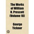 Works of William H. Prescott (Volume 18)