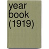 Year Book (1919) door The American Society of Civil Engineers