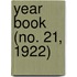 Year Book (No. 21, 1922)