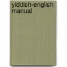 Yiddish-English Manual by Joseph Jacobs