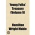 Young Folks' Treasury (Volume 9)