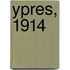 Ypres, 1914