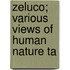 Zeluco; Various Views Of Human Nature Ta