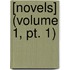 [Novels] (Volume 1, Pt. 1)