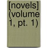 [Novels] (Volume 1, Pt. 1) by Charles Reade