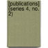[Publications] (Series 4, No. 2)