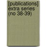 [Publications] Extra Series (No 38-39) door Early English Text Society