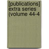 [Publications] Extra Series (Volume 44-4 door Early English Text Society
