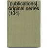 [Publications]. Original Series (134) door Early English Text Society