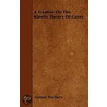 A Treatise On The Kinetic Theory Of Gases door Samue Burbury