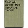 Ahlan Wa Sahlan - Free Instructors Manual door Mahdi Alosh