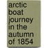 Arctic Boat Journey In The Autumn Of 1854