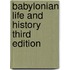 Babylonian Life and History Third Edition