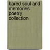 Bared Soul and Memories Poetry Collection door Youssif Izzat