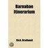 Barnabæ Itinerarium; Or, Drunken Barnaby