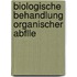 Biologische Behandlung Organischer Abflle