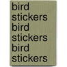 Bird Stickers Bird Stickers Bird Stickers door Stickers