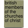 British Members of the Churches of Christ door Not Available