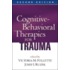 Cognitive-Behavioral Therapies for Trauma