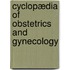 Cyclopædia Of Obstetrics And Gynecology