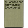 Dr. Johnson and Fanny Burney (Dodo Press) door Frances Burney
