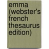 Emma (Webster's French Thesaurus Edition) by Reference Icon Reference