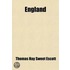 England; Its People, Polity, And Pursuits