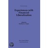 Experiences With Financial Liberalization door Kanhaya L. Gupta