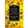 Faith, Courage, Wisdom, Strength and Hope by Stacey Chillemi