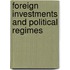 Foreign Investments and Political Regimes