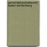 Gemeindehaushaltsrecht Baden-Württemberg door Peter Glinder