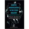 Genetic Modification In The Food Industry door Susan K. Harlander