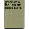 Governors of the Turks and Caicos Islands door Not Available