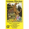 Grimms Märchen. Kinder- und Hausmärchen by Jacob Grimm