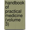 Handbook of Practical Medicine (Volume 3) by Hermann Eichhorst
